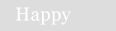 happy